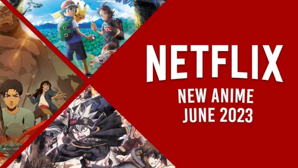 Novi anime na Netflixu junija 2023