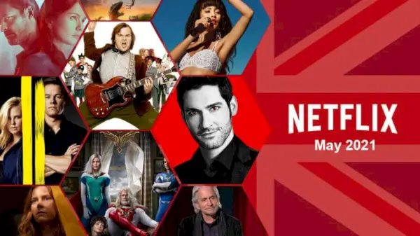 First Look Netflix Uk 2021. gada maijā