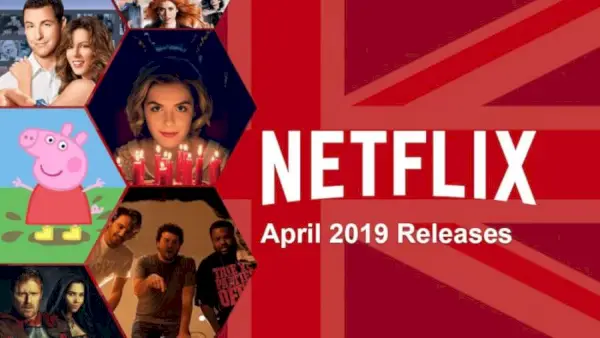 Vad kommer till Netflix Storbritannien i april 2019