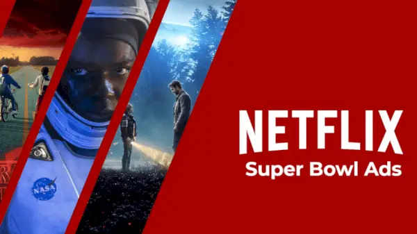 Reclame Netflix Super Bowl