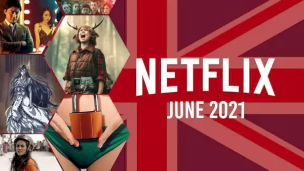 Hva kommer til Netflix Storbritannia i juni 2021