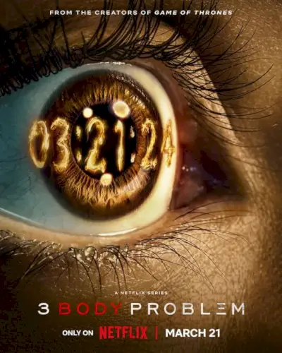 Poster teaser Netflix di 3 Body Problem con la data di uscita