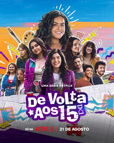 Volver a 15 La tercera y última temporada llegará a Netflix en agosto de 2024