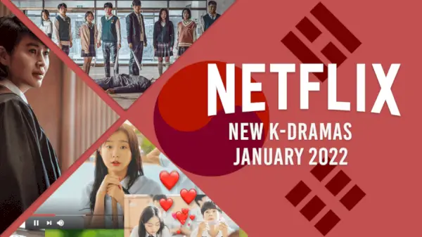 2022년 1월 Netflix의 새로운 K-드라마