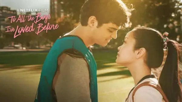 'To All the Boys I've Loved Before' på Netflix: Soundtrack, Recensionsresultat och skådespelare