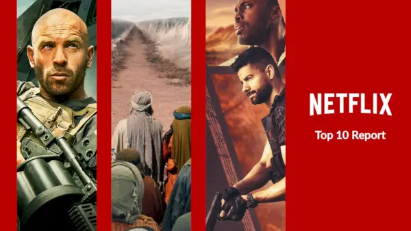 Report Top 10 di Netflix: '3 problemi fisici' rimbalza + debuttano 'The Wages of Fear' e 'Testament: The Story of Moses'