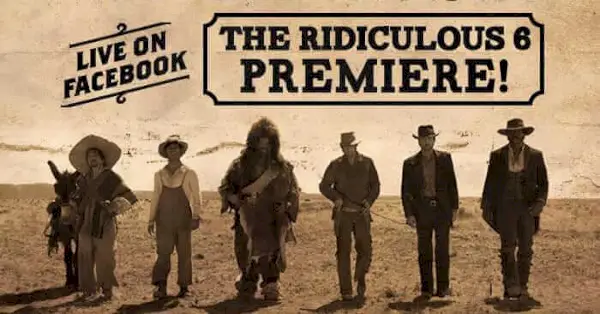 The Ridiculous Six première live gestreamd op Facebook