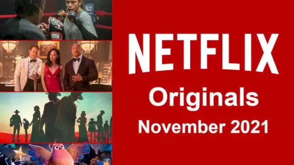 تتوفر أعمال Netflix الأصلية على Netflix في نوفمبر 2021