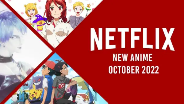 Novi anime na Netflixu oktobra 2022