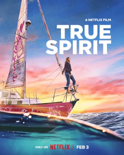 „True Spirit“ plakatas „Netflix“ filmas pasirodys „Netflix“ 2023 m. vasario mėn