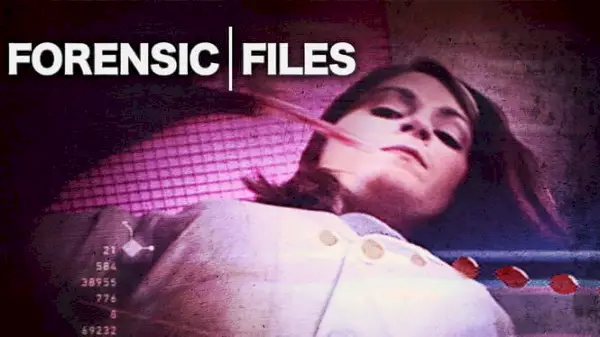 Forensic Files Netflix