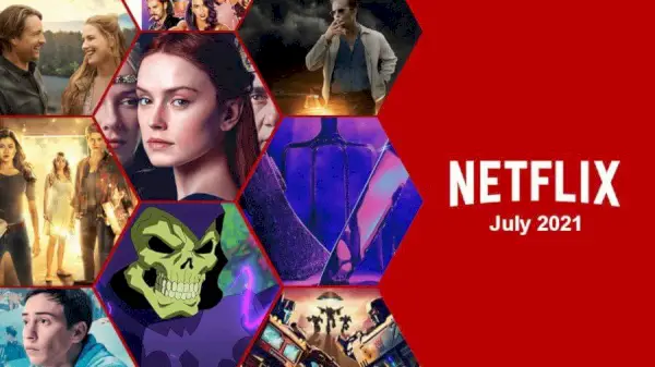 2021 年 7 月の Netflix の予定