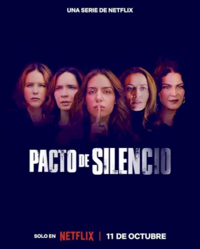 Plakat Pact of Silence Sæson 1 mexicansk drama kommer til Netflix oktober 2023