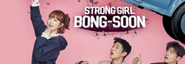 Strong Girl Bong Soon Koreansk tv-drama på Netflix