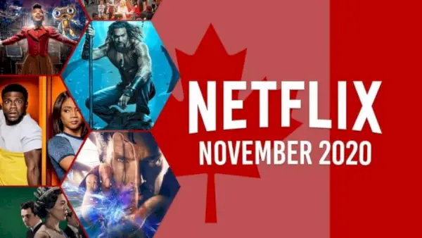 Kas ateis į „Netflix Canada“ 2020 m. lapkritį