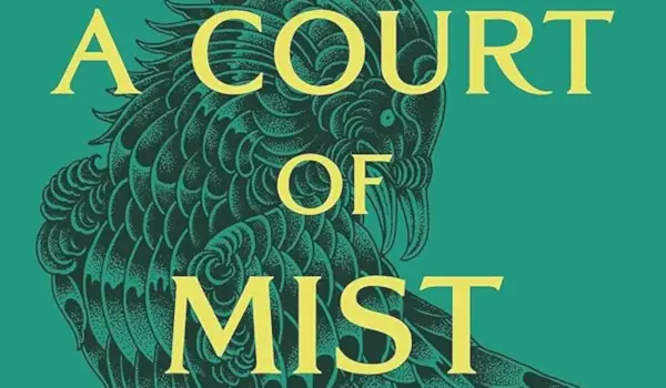 Všetko, čo potrebujete vedieť o postavách „A Court of Mist and Fury“.