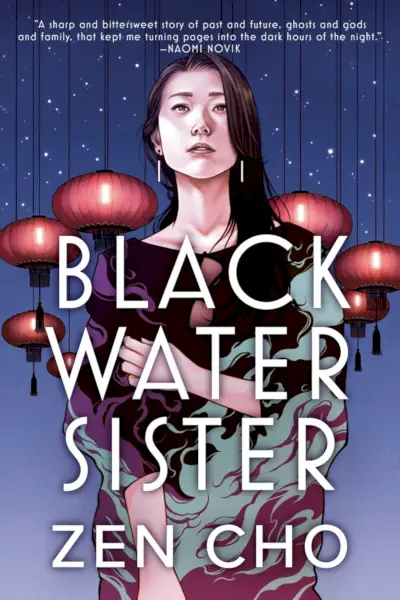 Naslovnica Black Water Sister avtorja Zen Cho