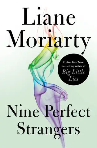 Nouă străini perfecți de Liane Moriarty