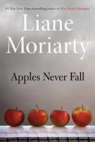 Æbler falder aldrig af Liane Moriarty