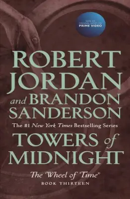 Torri di mezzanotte di Robert Jordan e Brandon Sanderson