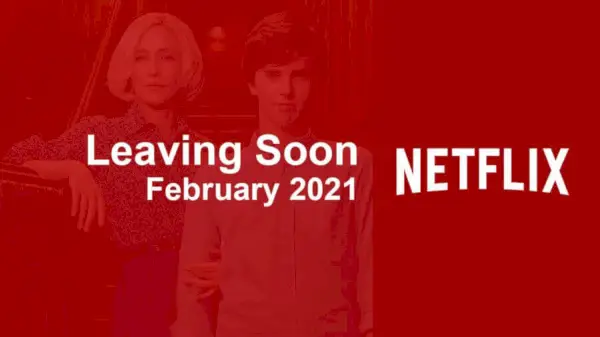 Netflix 2021 年 2 月まもなく終了