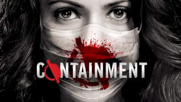 The Cw Series Containment napušta Netflix u listopadu 2021. Skalirano