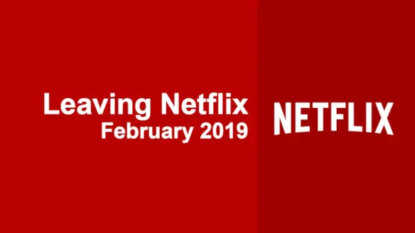 もうすぐ出発 Netflix 2019 年 2 月 1