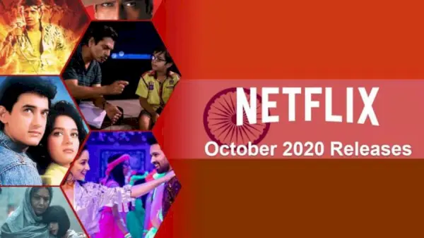 Nye indiske film og tv-serier på Netflix: oktober 2020