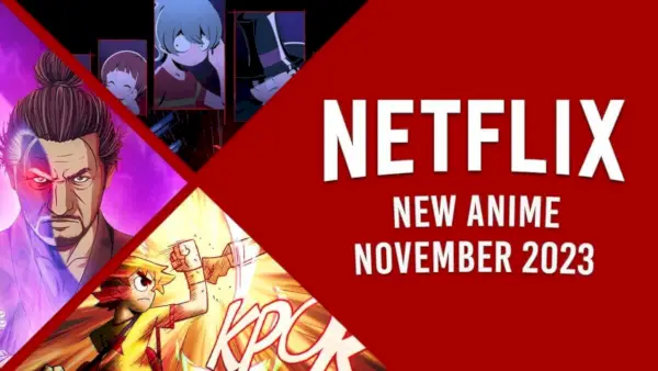 Nové anime na Netflixe v novembri 2023