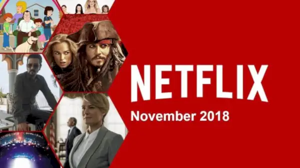 Noi lansări Netflix din noiembrie 2018