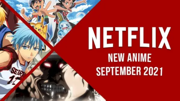 Nov anime na Netflixu septembra 2021