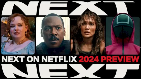 ‘Next on Netflix’: Netflix onthult op 1 februari een overzicht van films, series en games voor 2024