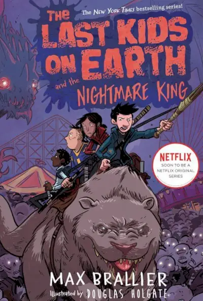 The Last Kids On Earth The Nightmare King