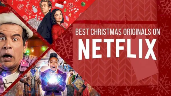 Meilleurs nouveaux originaux Netflix de Noël selon IMDb et Rotten Tomatoes