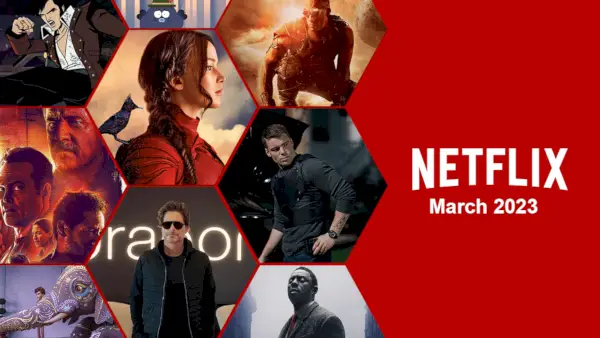 O que chegará à Netflix em março de 2023