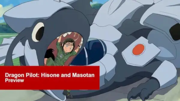 Vorschau auf den Netflix-Original-Anime „Dragon Pilot: Hisone und Masotan“.