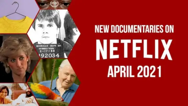 Novos documentários na Netflix em abril de 2021