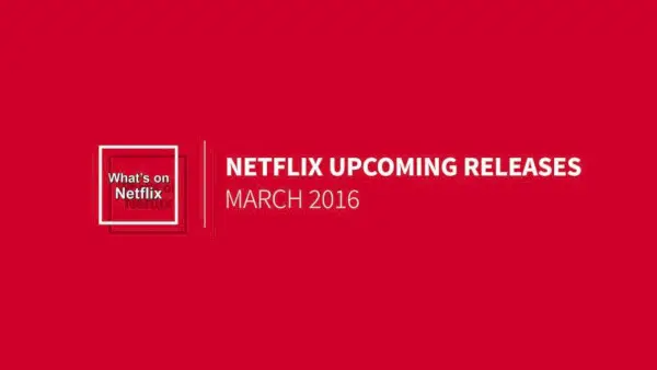 netflix-mart-2016'ya geliyor