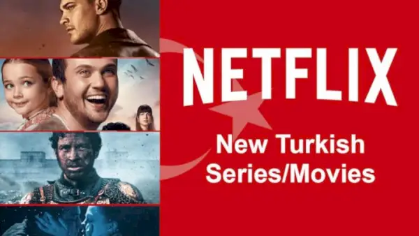 Nové turecké seriály a filmy na Netflixu v roce 2020