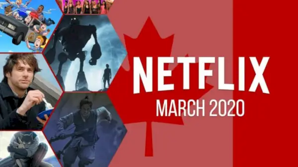 Hva kommer til Netflix Canada i mars 2020