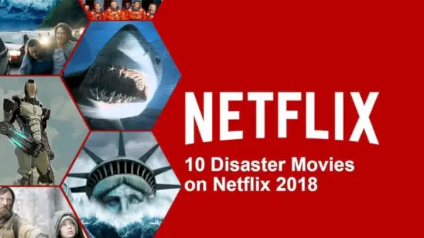 Labākās katastrofu filmas pakalpojumā Netflix 2018. gadā