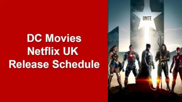 DC filmas, kas tiks rādītas Netflix Lielbritānijā (2019.–21.