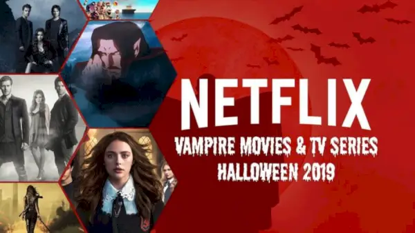 Vampyrfilm og tv-serier på Netflix: Halloween 2019