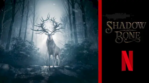 Shadow And Bone Data di uscita Netflix di aprile 2021