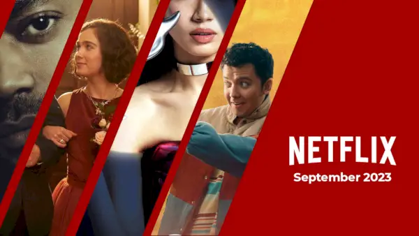 „Netflix Originals“ pasirodys „Netflix“ 2023 m. rugsėjo mėn