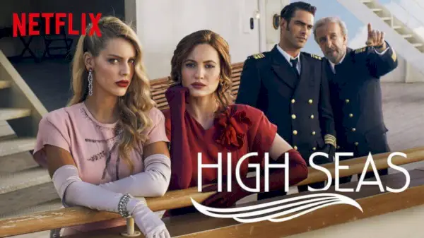 La temporada 2 de 'High Seas' arribarà a Netflix el novembre del 2019