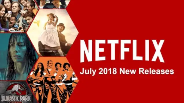 Netflix kommer snart juli 2018