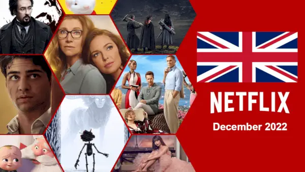 Ce urmează pe Netflix Marea Britanie în decembrie 2022