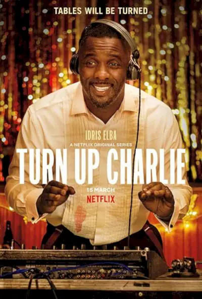 Pôster promocional Turn Up Charlie Idris Dj Netflix