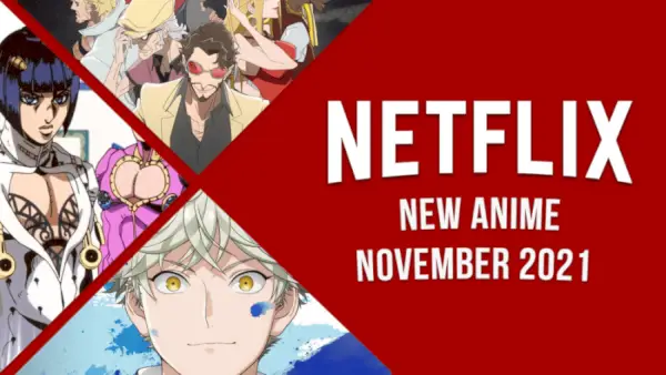 Ny anime på Netflix november 2021